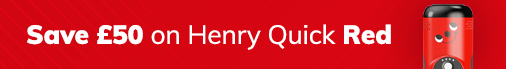 Save £30 on Henry Quick
